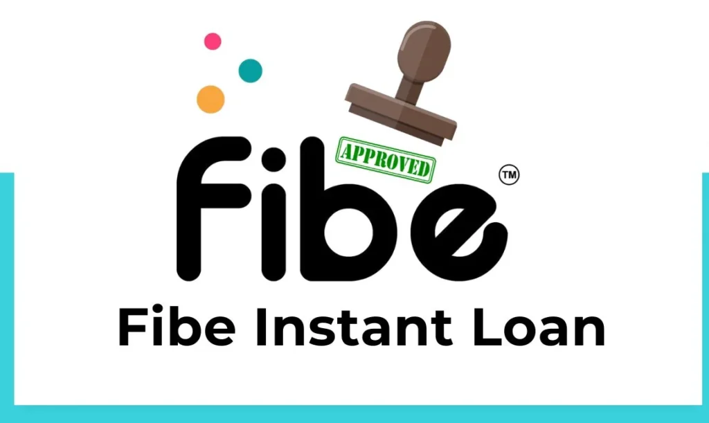 Fibe Loan App