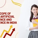 Future Scope of B.Tech in Artificial Intelligence and Data Science in India